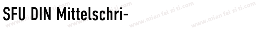 SFU DIN Mittelschri字体转换